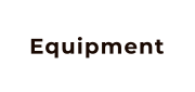 Equipment
