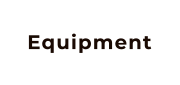 Equipment