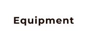 Equipment